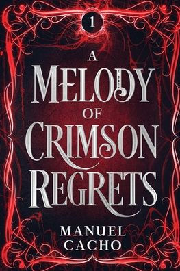 A Melody of Crimson Regrets
