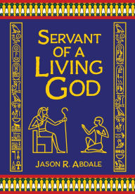 Free ebooks pdf books download Servant of a Living God: A Novel of Ancient Egypt