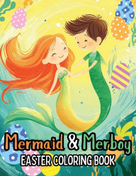 Title: Mermaid and Merboy Easter Coloring Book, Author: Victoria Wintersberger