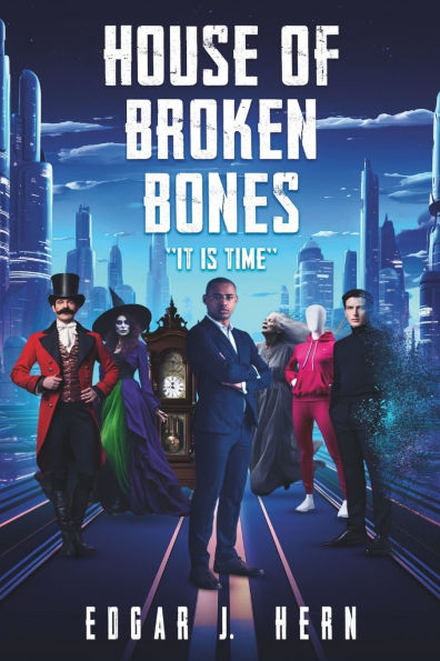 House of Broken Bones
