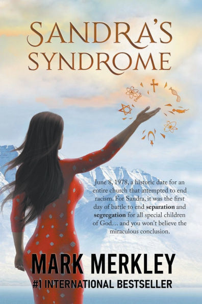 Sandra's Syndrome: An Uncommon Love Story of True-Life Fiction