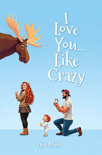 I Love You...Like Crazy