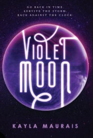 Title: Violet Moon, Author: Kayla Maurais
