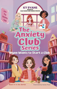 Title: Wynn Wants to Start a Club, Author: Ky Evans