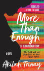 More than Enough