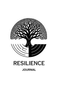 Title: Resilience Journal, Author: Brettney Perr