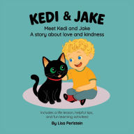 Title: Meet Kedi & Jake: A Story About Love and Kindness, Author: Lisa Perlstein