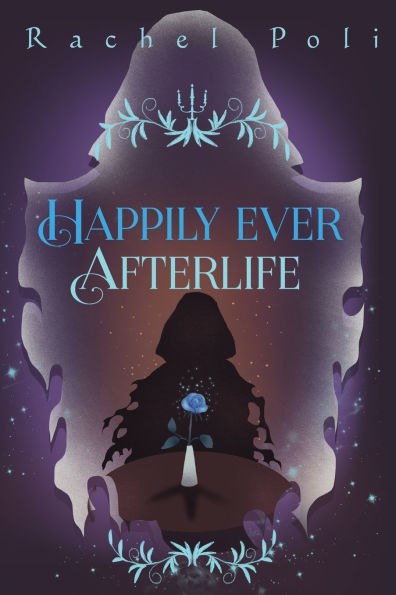 Happily Ever Afterlife