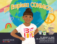 Title: ¡Se Empieza Conmigo!, Author: Dr. Bernice A. King