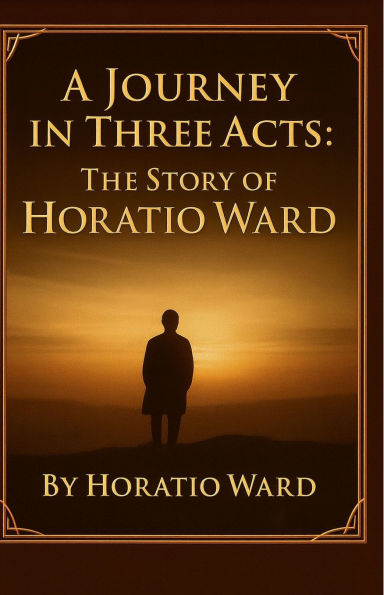 A Journey in Three Acts