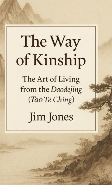 The Way of Kinship
