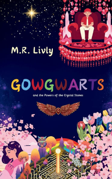 Gowgwarts and the Powers of Crystal Stones