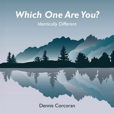 Which One Are You?: Identically Different