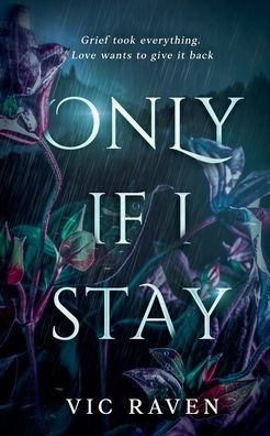 Only If I Stay
