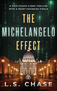 Title: The Michelangelo Effect, Author: L S Chase