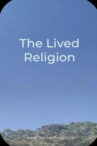 The Lived Religion