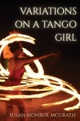 Variations on a Tango Girl