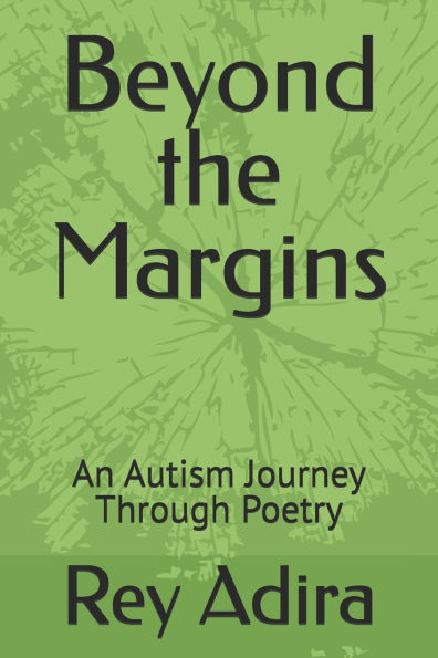 Beyond the Margins: An Autism Journey Through Poetry