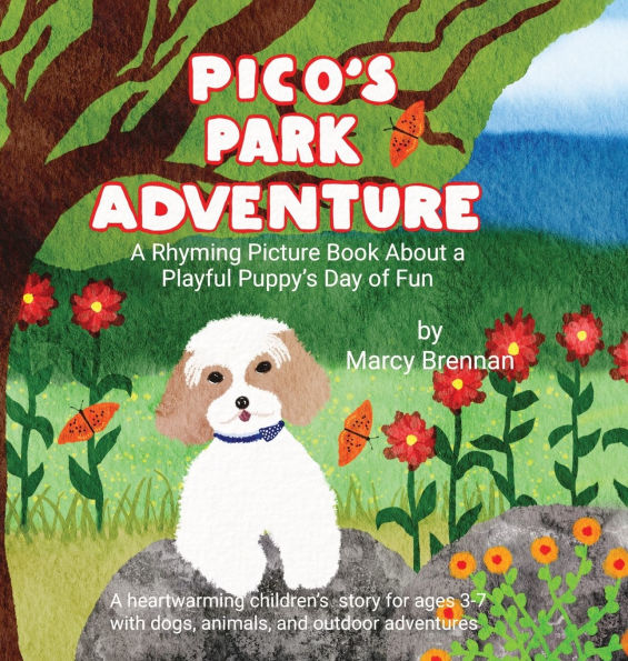 Pico's Park Adventure: A Rhyming Picture Book About a Playful Puppy's Day of Fun