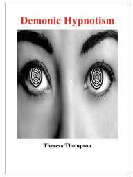 Title: Demonic Hypnotism, Author: Theresa Thompson