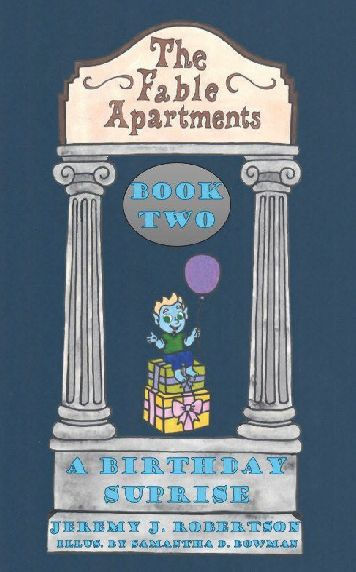 The Fable Apartments: Book Two: A Birthday Suprise