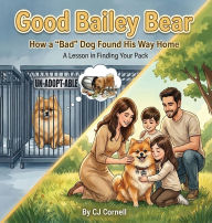 Title: Good Bailey Bear, Author: Cj Cornell