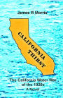 California Thirst: The California Water War of the 1920s