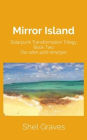 Mirror Island