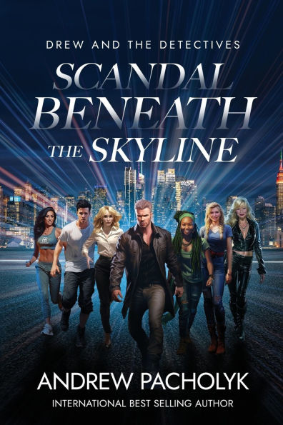 Scandal Beneath the Skyline