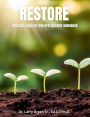 Restore: Practical Insights and Applications workbook