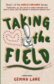 Download kindle books free for ipad Taking the Field: A Marching Arts Novel