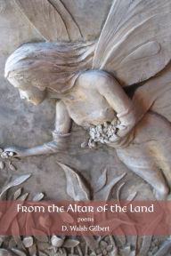 Books download free pdf From the Altar of the Land: poems