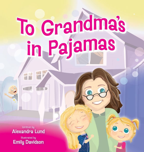To Grandma's in Pajamas