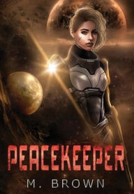 Download ebooks for free android Peacekeeper (English Edition) DJVU RTF PDB by Melinda Brown