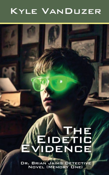 The Eidetic Evidence: Collector's Edition