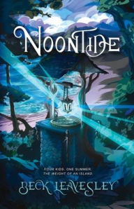 Title: Noontide, Author: Beck Leavesley