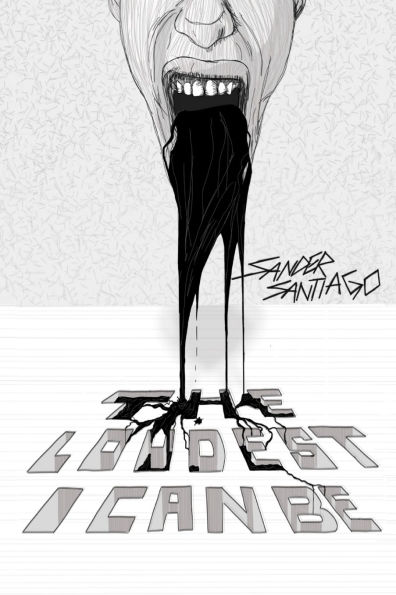 The Loudest I Can Be