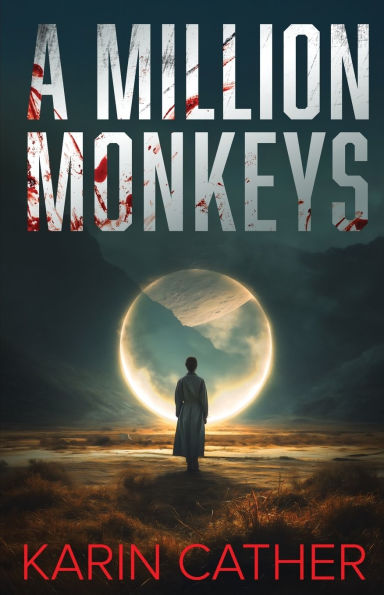 A Million Monkeys: A Sci-Fi Mystery Thriller