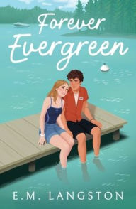 Free computer ebooks download in pdf format Forever Evergreen in English 9798998688614 by E M Langston CHM DJVU ePub