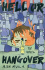Hell or Hangover