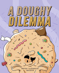 Title: A Doughy Dilemma, Author: Cam Dexter