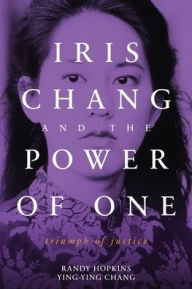Ebook for j2ee free download Iris Chang and the Power of One 9798998709937 by Randy Hopkins, Ying-Ying Chang in English