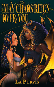 Free ebooks on active directory to download May Chaos Reign Over You by La Purvis RTF MOBI