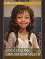 Erica Collins Graduation Speech: Include English-Spanish-French