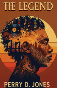 Title: The Legend, Author: Perry Jones