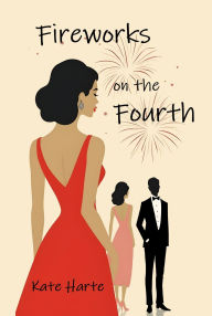 Title: Fireworks on the Fourth, Author: Kate Harte