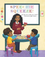 Speechie Squeeze