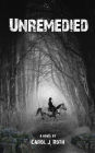 Unremedied
