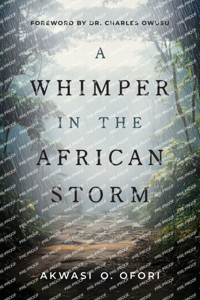 A Whimper the African Storm