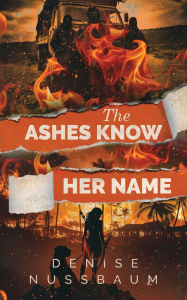 Download books for free on android tablet The Ashes Know Her Name